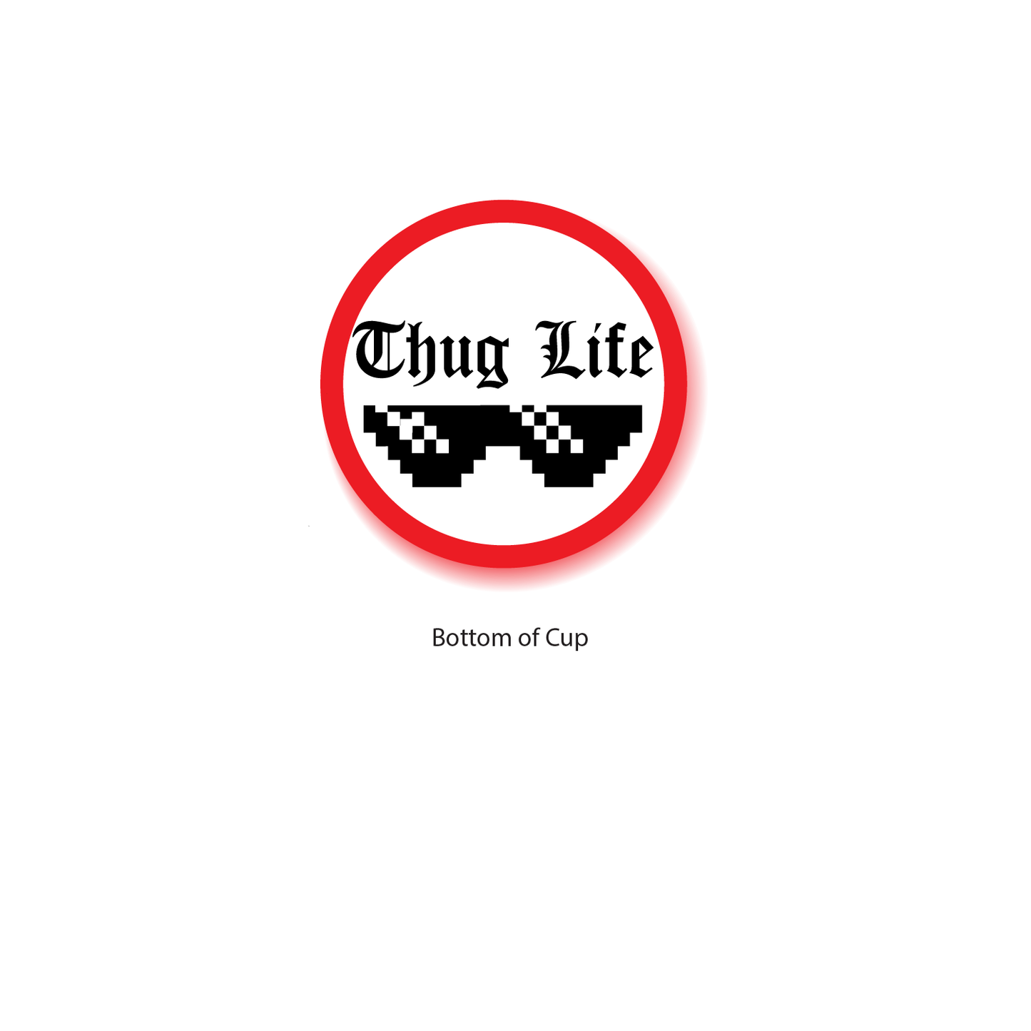 Thug Life - 16 oz Party Cups (50 Count)